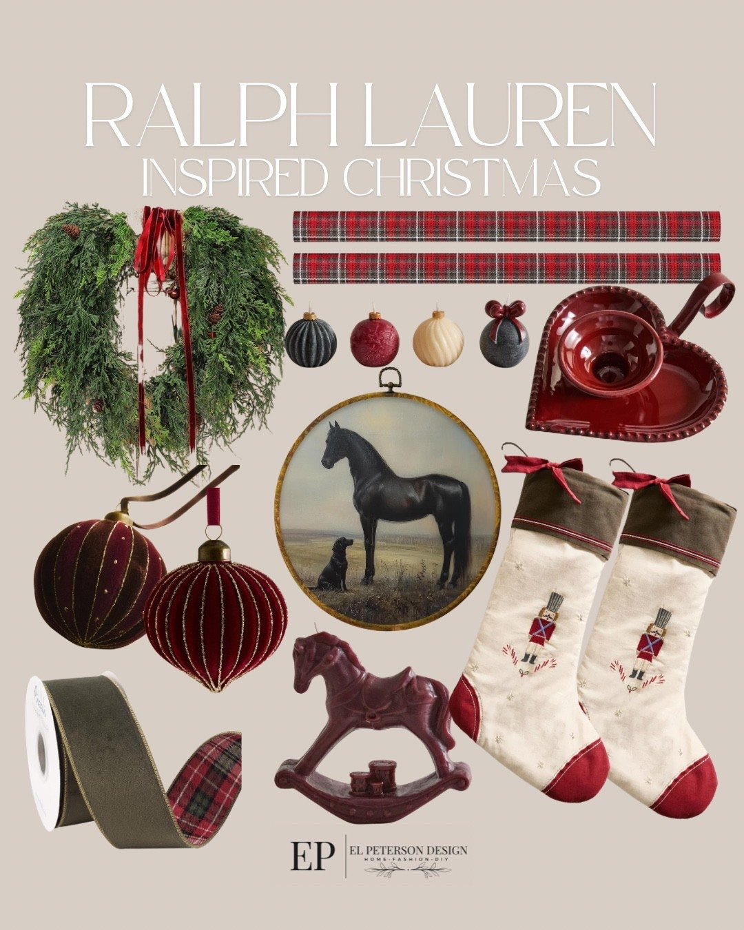 Ralph Lauren Christmas Inspired
Wreath
Wrapping paper
Ornaments
Horse artwork
Ribbon
Stocking
Candles
Candle holder 

#LTKFindsUnder100 #LTKHoliday #LTKHome