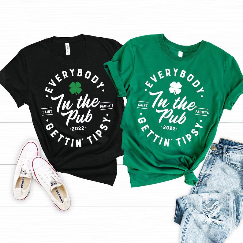 Everybody in the Pub Gettin Tipsy St Patricks Day Shirt | Etsy | Etsy (US)