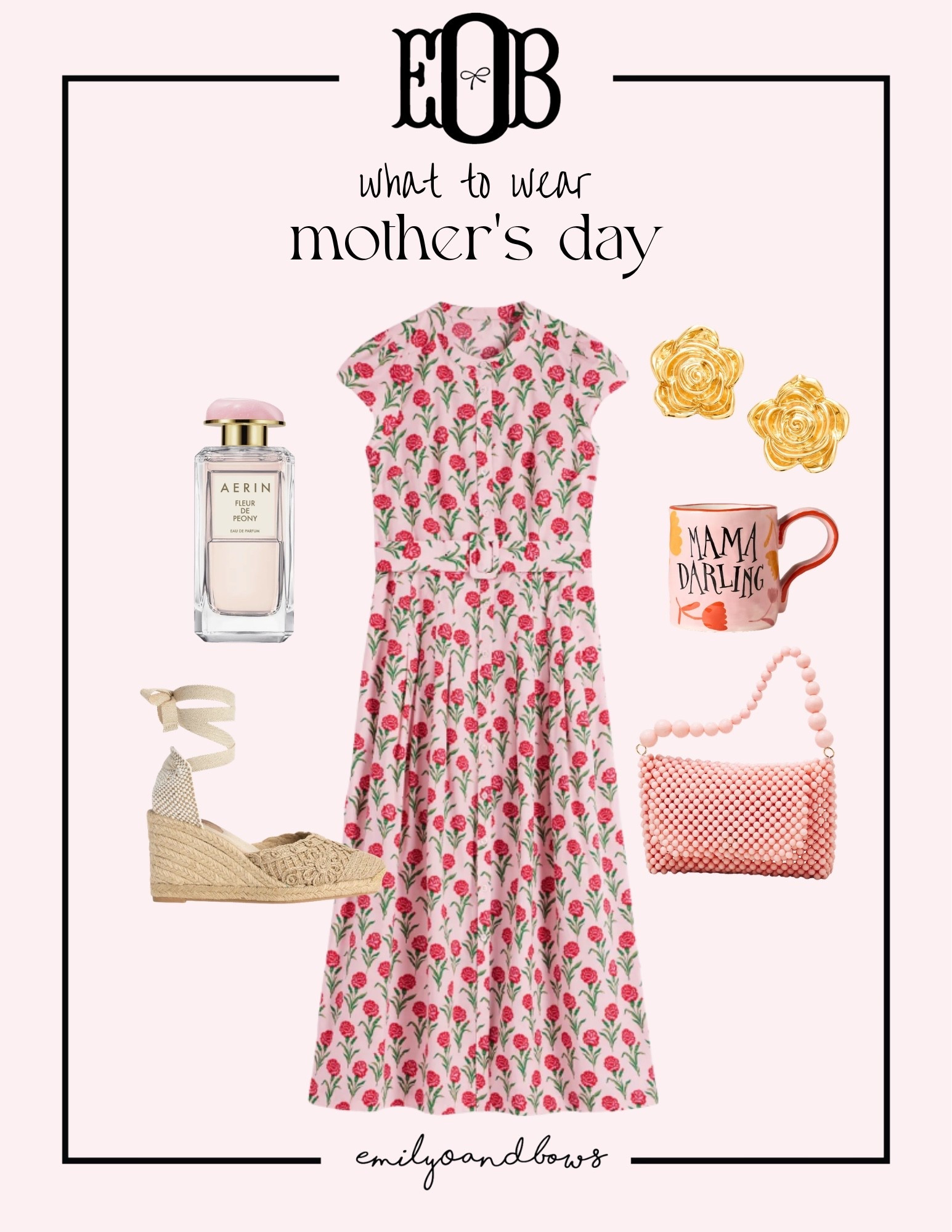 What to wear to Mother’s Day! 