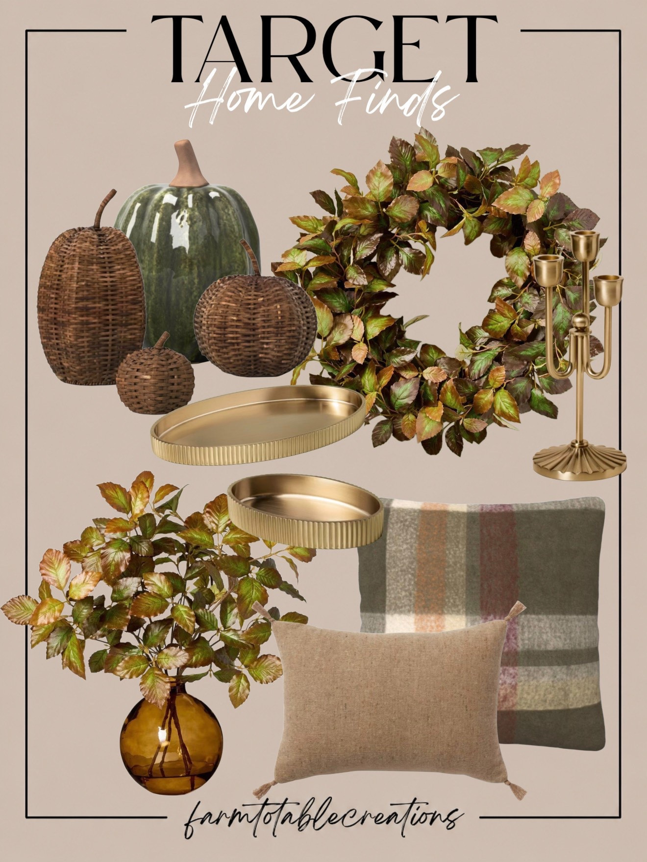 Target Fall Home Finds 🍂🌿

Target’s fall collection is bringing the perfect mix of warm, earthy color and elevated texture! Rich woven pumpkins, autumn greenery, antique-inspired brass accents and cozy textiles create a seasonal look that feels collected and sophisticated without going overboard on traditional fall décor.

Follow @farmtotablecreations on Instagram for more cozy home finds and trending decor.

I especially love the combination of olive green, amber glass, natural wicker and aged gold. These pieces would be gorgeous layered on an entryway console, dining table or living room shelves for an easy transition into fall.

#LTKHome #TargetStyle #TargetFinds #TargetHome #TargetFall #FallDecor #FallHomeDecor #NeutralFallDecor #AutumnDecor #CozyHome #FallStyling #TargetHomeFinds #SeasonalDecor #AffordableHomeDecor #LTKFinds

#LTKHome #LTKSeasonal #LTKSaleAlert