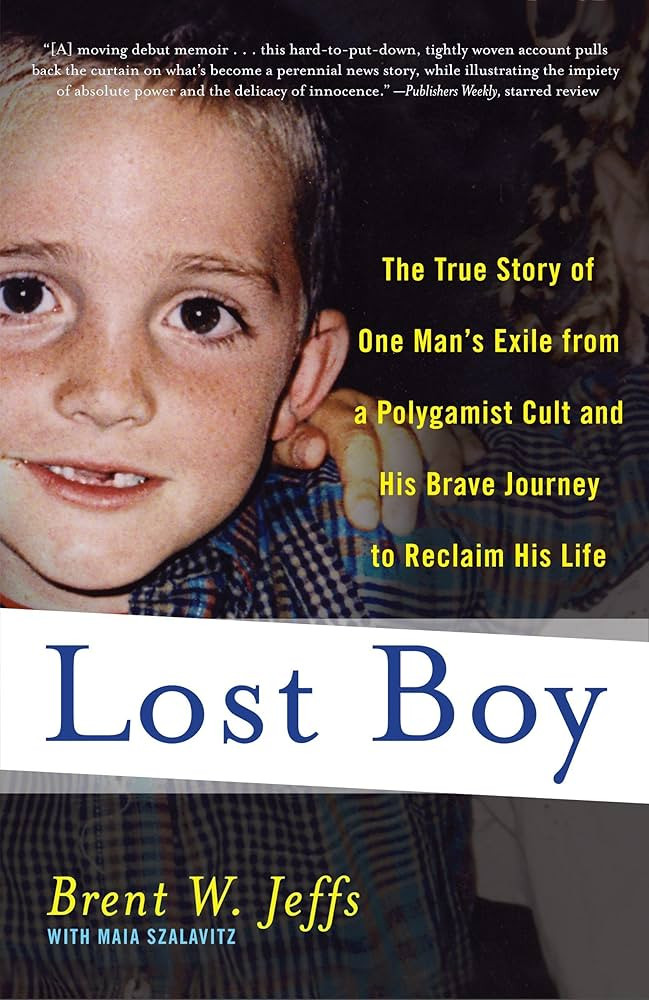 Lost Boy: The True Story of One Man's Exile from a Polygamist Cult and His Brave Journey to Recla... | Amazon (US)