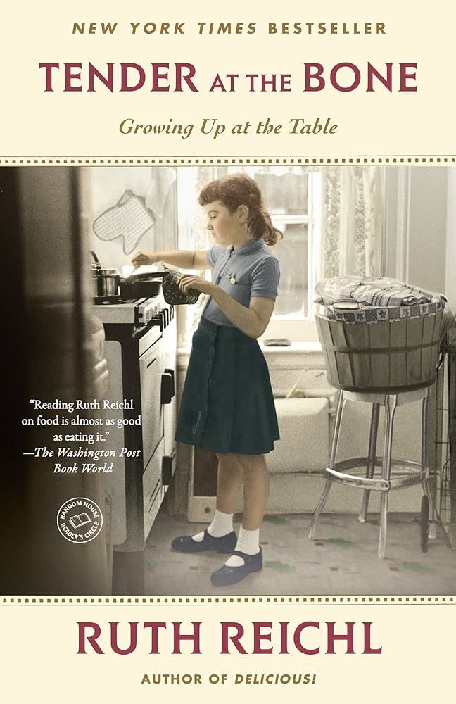 Tender at the Bone: Growing Up at the Table (Random House Reader's Circle) | Amazon (US)
