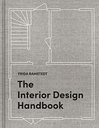 The Interior Design Handbook: Furnish, Decorate, and Style Your Space: Ramstedt, Frida, Olofsson,... | Amazon (US)