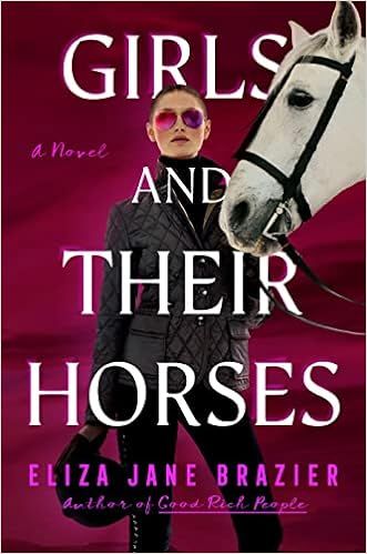 Girls and Their Horses     Hardcover – June 6, 2023 | Amazon (US)