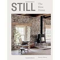 Still: The Slow Home | Amazon (US)