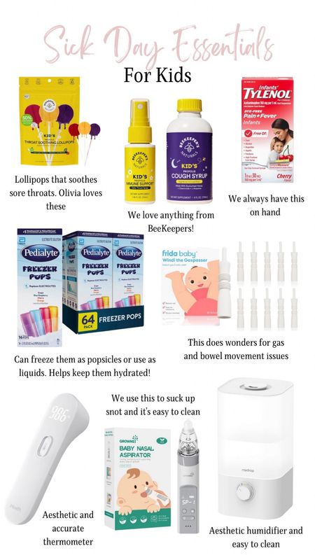 Sick Day Essentials for Kids! 
Throat soothing lollipops, freezer pops, cough syrup, infants’ Tylenol, windi the gas passer, thermometer, baby nasal aspirator, humidifier. 

#LTKkids #LTKbaby