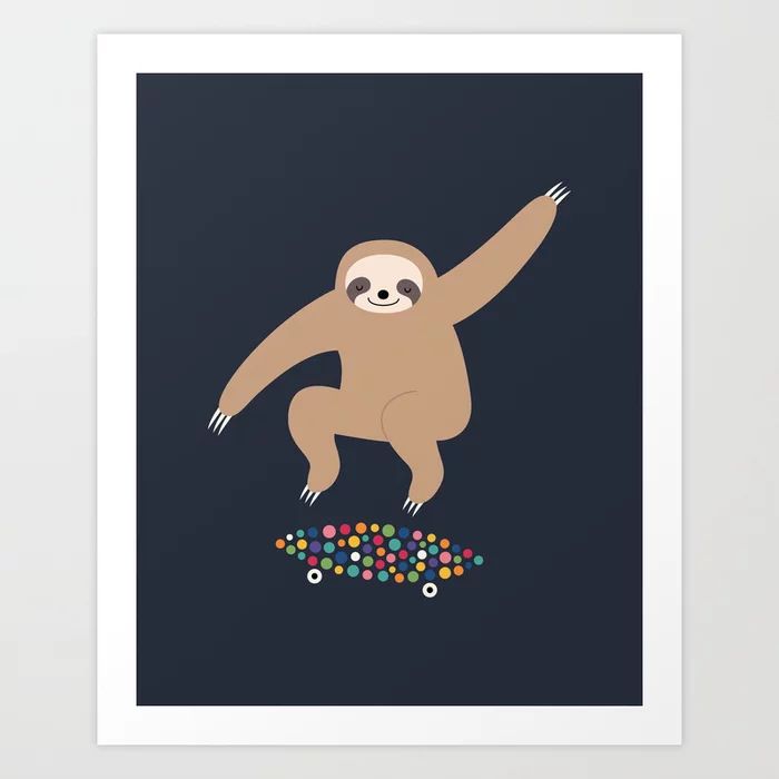 Sloth Gravity Art Print | Society6