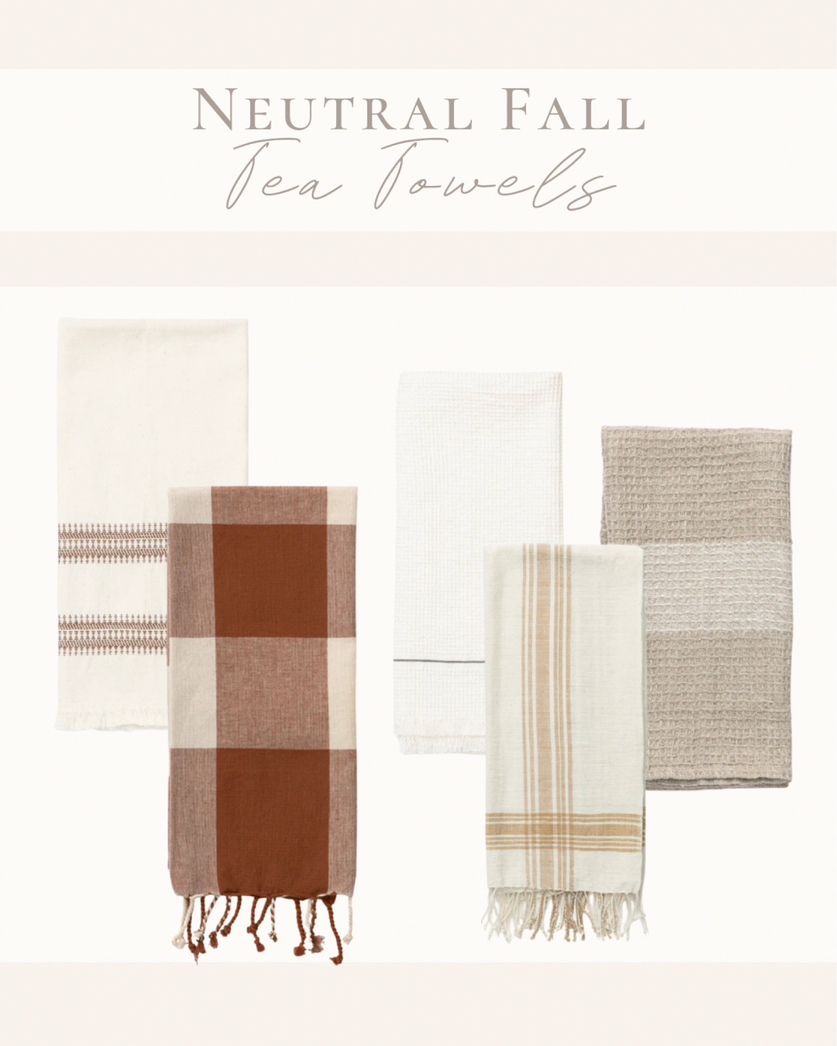 Neutral Tea Towels 