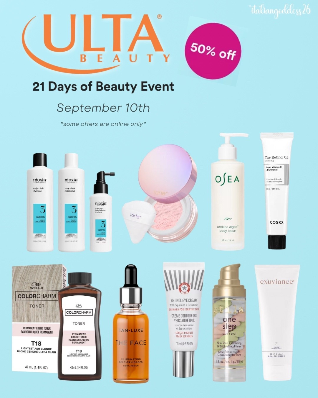 Ulta’s 21 Days of Beauty Sale ~ 50% off select must-have items, daily! 

September 10th - 

*OSEA Undaria Algae Body Lotion
*Tarte Creaseless Setting & Brightening Powder
*select Nioxin
*Nioxin Scalp + Hair Thickening System 3 Kit
*Exuviance cleansers
*Stila primers
*First Aid Beauty Retinol Eye Cream with Squalane + Ceramides
*TAN-LUXE THE FACE and THE BODY tan drops
*Wella color
*COSRX The Retinol 0.1 Cream with Super Vitamin E + Pathenol 


#LTKOver40 #LTKSaleAlert #LTKFindsUnder50 #LTKFindsUnder100 #LTKBeauty #LTKStyleTip 