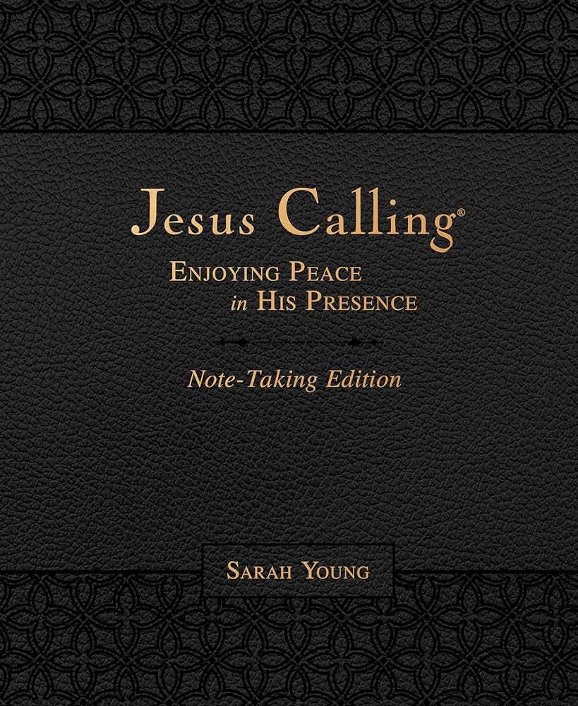 Jesus Calling Note-Taking Edition, Leathersoft, Black, with Full Scriptures: Enjoying Peace in Hi... | Amazon (US)