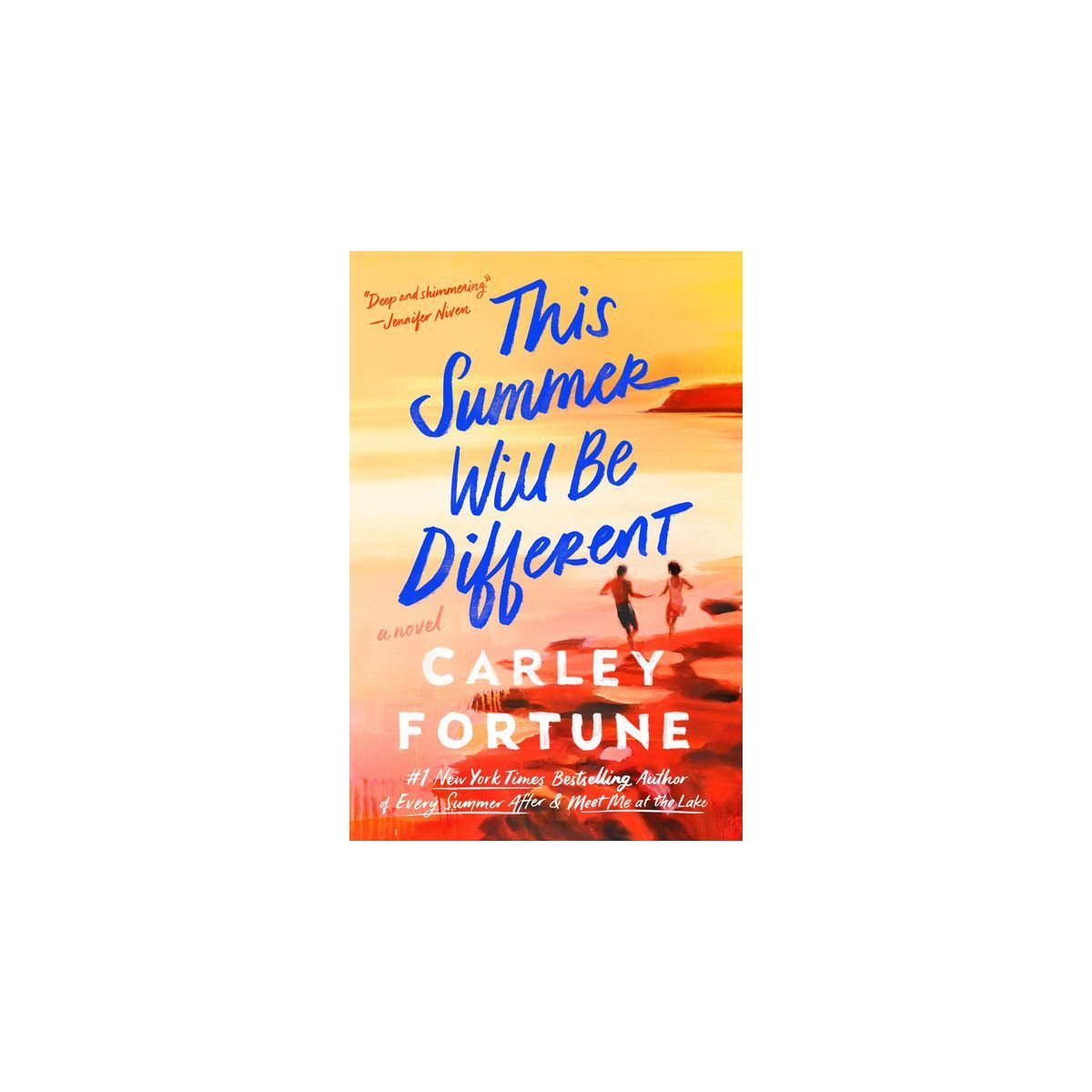 This Summer Will Be Different - by Carley Fortune (Paperback) | Target