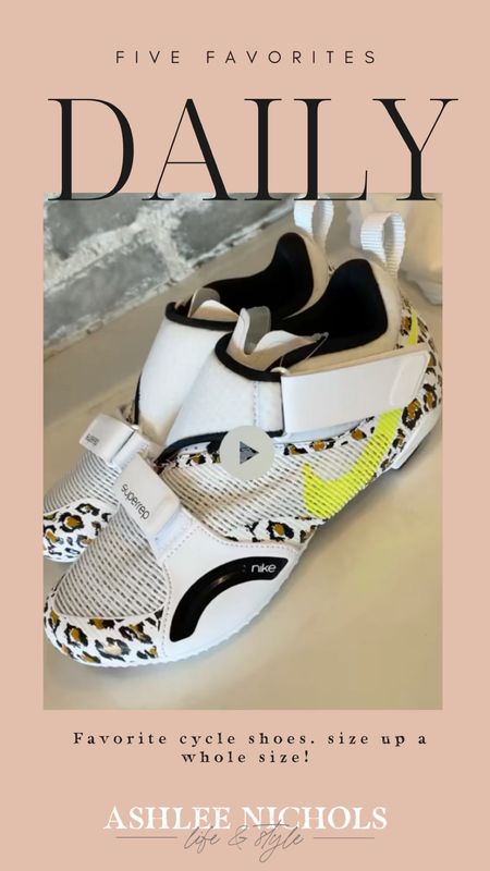 Daily five favorites
Nike cycle shoes
Size up one whole size! 
