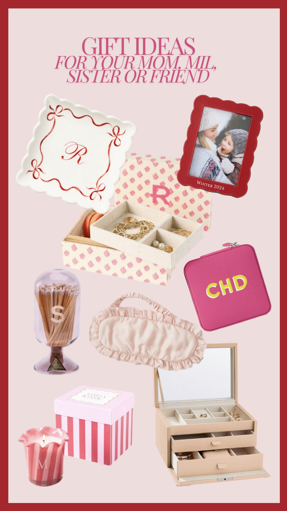 Gift ideas for your mom, mother-in-law, sister or friend! 