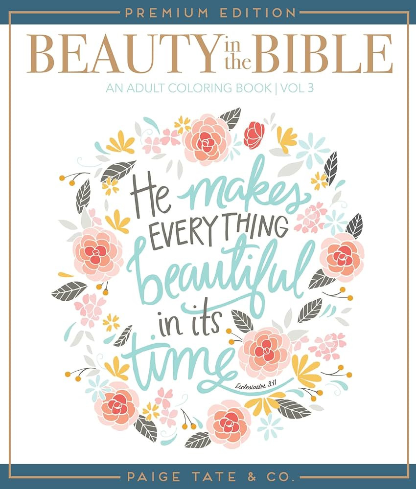 Beauty in the Bible: Adult Coloring Book Volume 3, Premium Edition | Amazon (US)