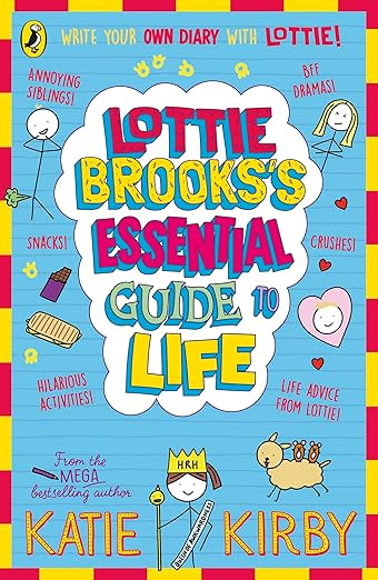 Lottie Brooks’s Essential Guide to Life: Write Your own Diary with Lottie: activities and advic... | Amazon (UK)