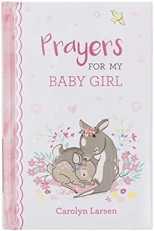 Prayers For My Baby Girl - 40 Prayers with Scripture Padded Hardcover Gift Book For Moms w/Gilt-E... | Amazon (US)