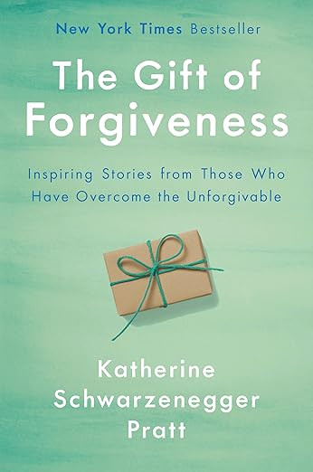 The Gift of Forgiveness: Inspiring Stories from Those Who Have Overcome the Unforgivable | Amazon (US)