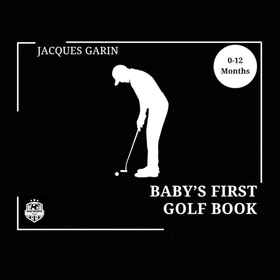 Baby's First Golf Book: 0-12 Months Black and White High Contrast (Baby's First Sport) | Amazon (US)