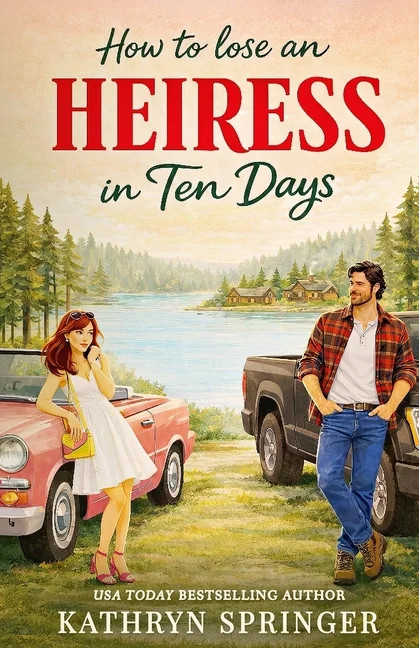 How to Lose an Heiress in Ten Days, (Paperback) | Walmart (US)