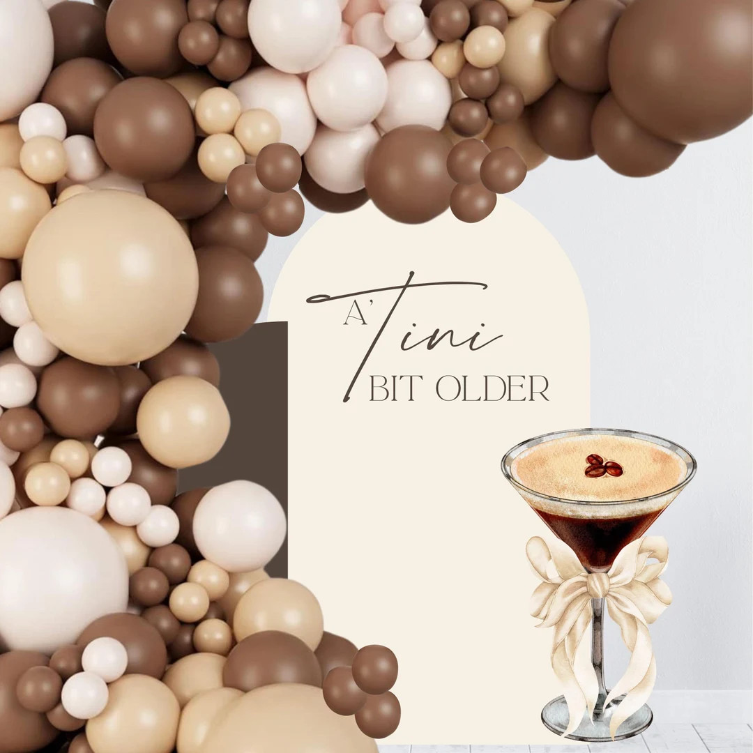 A Tini Bit Older Decal - A Tini Bit Older Party Backdrop - Espresso Martini Prop - Martini Theme ... | Etsy (US)