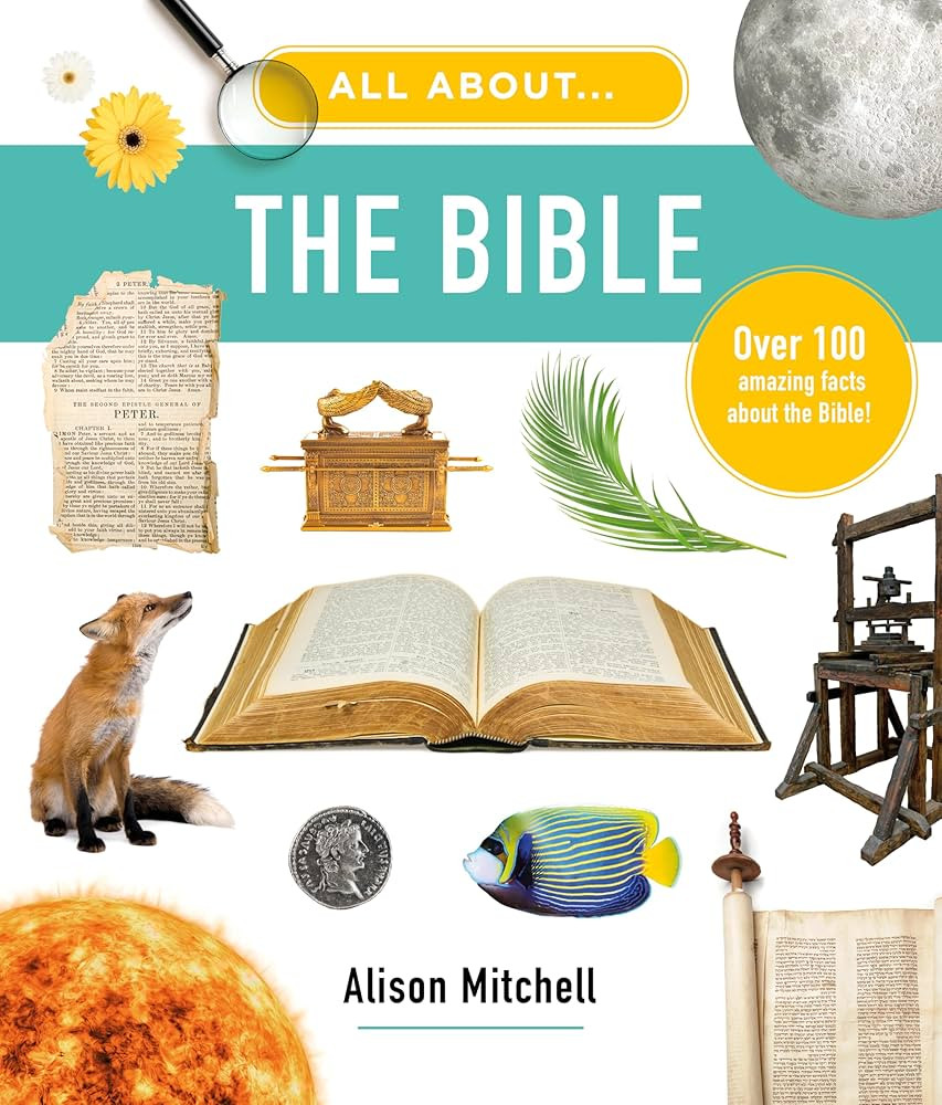 All About the Bible: Over 100 Amazing Facts about the Bible (Photographic encyclopedia for childr... | Amazon (US)