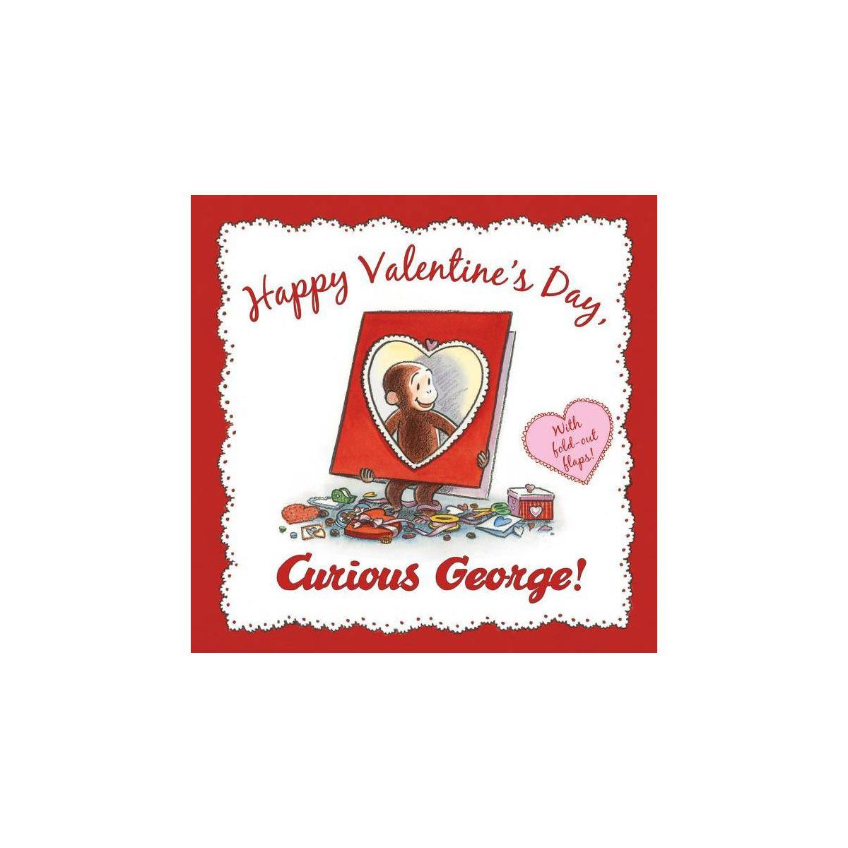 Happy Valentine's Day Curious George - Curious George Series (Hardcover) By H. A. Rey, | Target