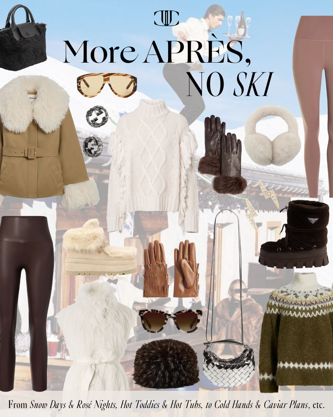 More après ski style, less ski ⛷️✨
If you’re dreaming of snowy escapes, winter outfits, faux fur layers, cozy knits, leather leggings, and elevated alpine chic, these head-to-toe looks are your packing guide. From Hot Toddies & Hot Tubs to Snow Days & Rosé Nights, I pulled together luxe neutrals, modern Fair Isle, and plush textures that make winter feel glamorous—no lift ticket required.

Shop every full look on jcathell.com and my LTK ❄️🤍
#apresski #winterstyle #skioutfit #winterfashion2025 #alpinechic #snowszn #fauxfurfashion #neutrallooks #fairislesweater #winterwardrobe

#LTKOver40 #LTKStyleTip #LTKTravel
