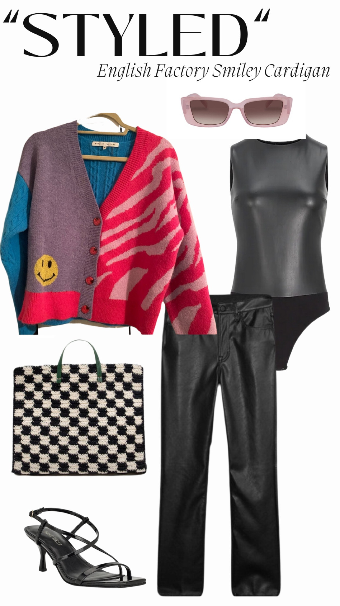 “Styled” English Factory Color Block Smiley Cardigan

Black Faux Leather High Neck Bodysuit: Express
Black High Rise Vegan Leather Pants: Gap Factory
Black & White Checkered Tote: Clare V.
Black Kitten Heel Sandal: Nine West

#LTKshoecrush #LTKSeasonal #LTKitbag