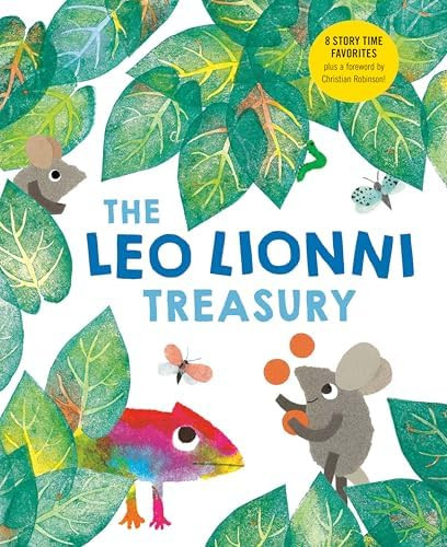 The Leo Lionni Treasury (8 Books in 1!): Alexander and the Wind-Up Mouse; A Color of His Own; Cor... | Amazon (US)