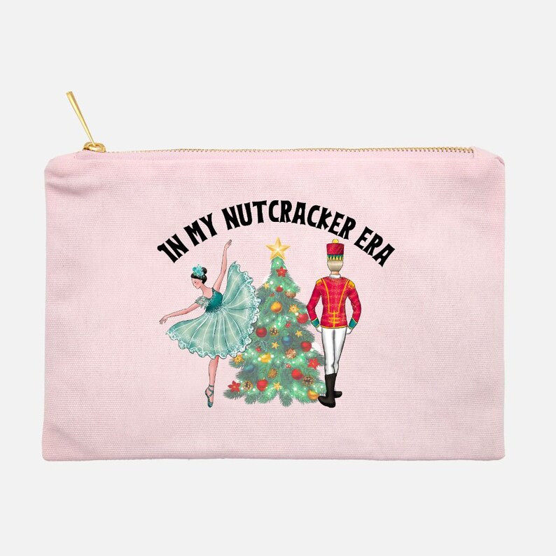 In My Nutcracker Era Dance Cosmetic Bag - Holiday Pouch - Christmas Ballet Makeup Travel Gift | Etsy (US)