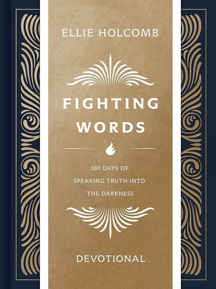 Fighting Words Devotional: 100 Days of Speaking Truth into the Darkness | Amazon (US)