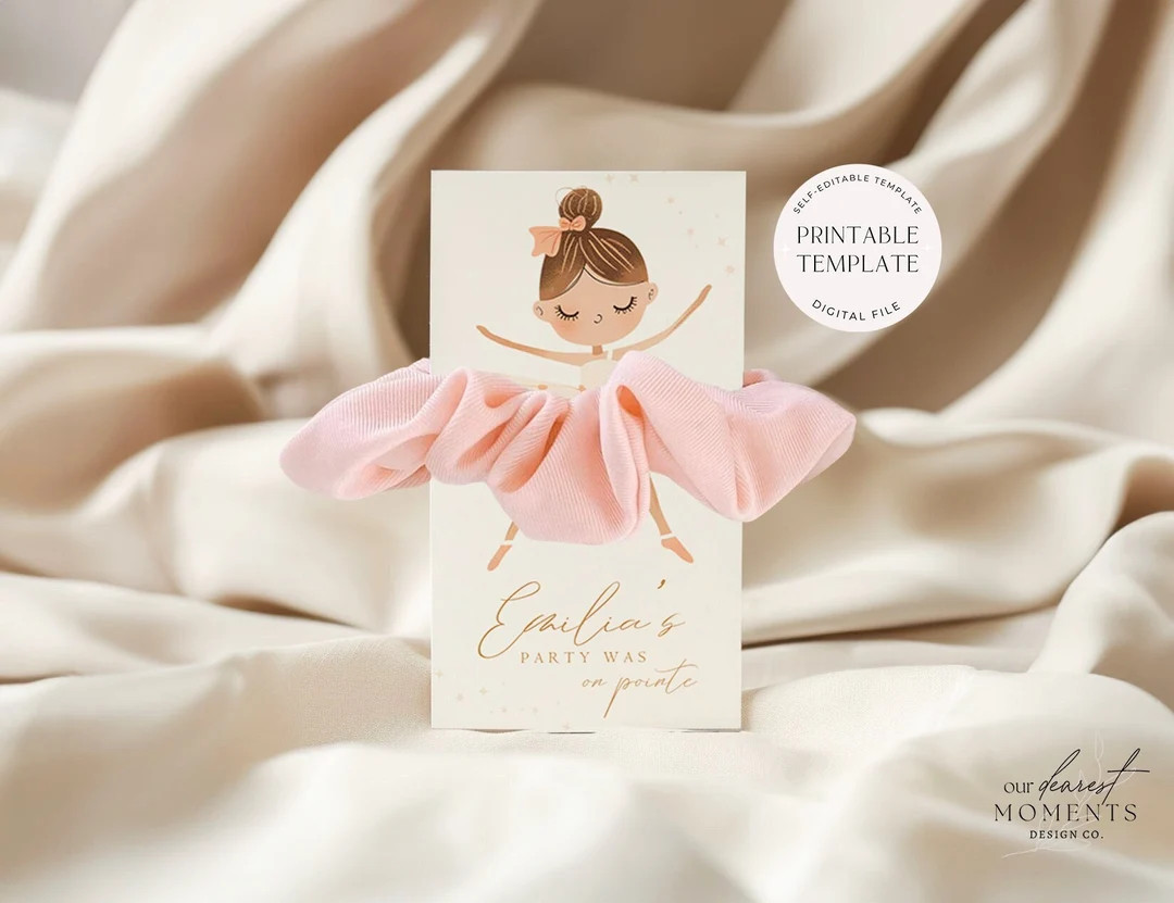 Ballerina Scrunchie Tag Template Ballet Birthday Scrunchie Card Dancer Party Favour Editable Digi... | Etsy (US)