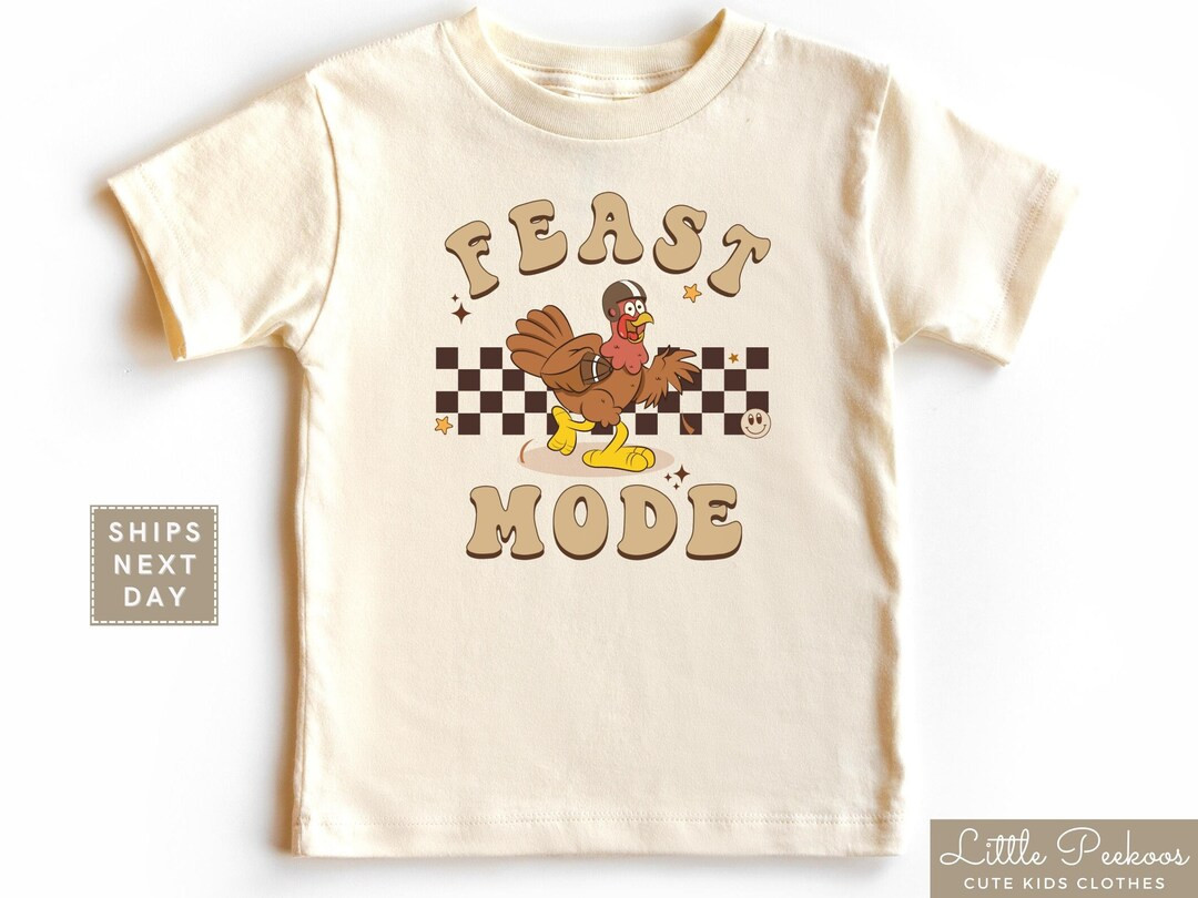 Retro Feast Mode Toddler Shirt, Cute Football Turkey Baby Tee, Funny Football Thanksgiving Kids T... | Etsy (US)