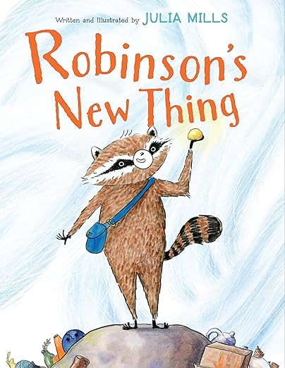 Robinson's New Thing: A Picture Book About Friendship, Nature, and Why Experiences Matter for Kid... | Amazon (US)