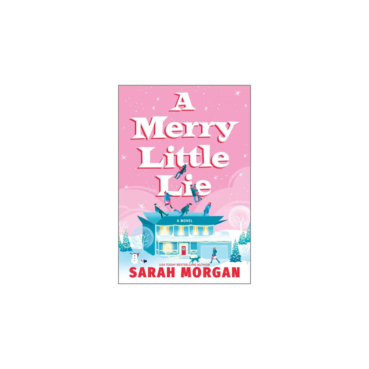 A Merry Little Lie - by Sarah Morgan | Target
