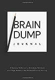 Brain Dump Journal: A Running To-Do List / Braindump Notebook with Page Numbers, Due Dates, & Priori | Amazon (US)