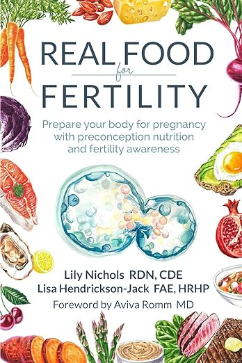 Real Food for Fertility: Prepare your body for pregnancy with preconception nutrition and fertili... | Amazon (US)