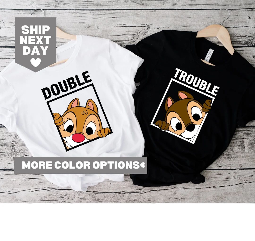 Chip and Dale Shirt, Double Trouble Shirt, Disney Couple Shirts, Disney Family Shirts, Disney Hal... | Etsy (US)