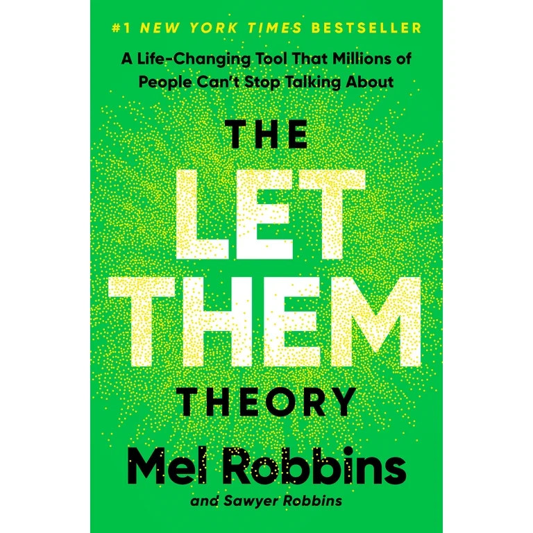 The Let Them Theory: A Life-Changing Tool That Millions of People Can't Stop Talking About (Hardc... | Walmart (US)