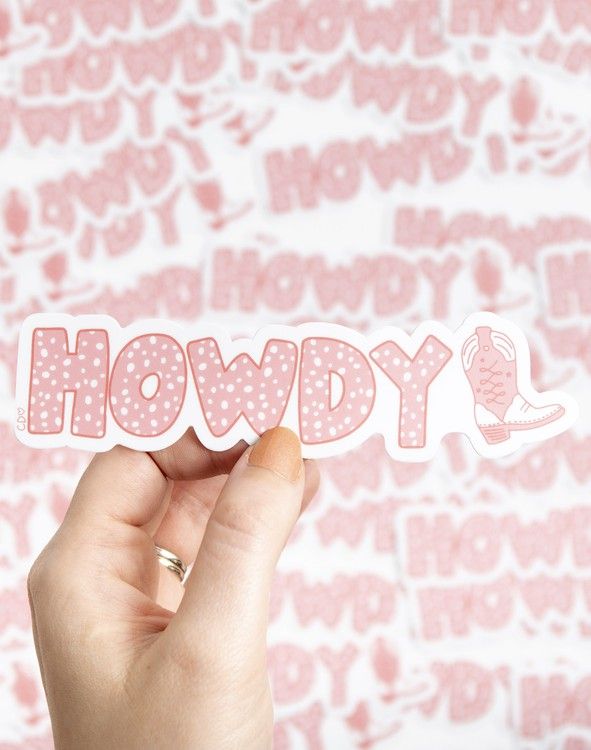 Howdy Decal Sticker | Callie Danielle