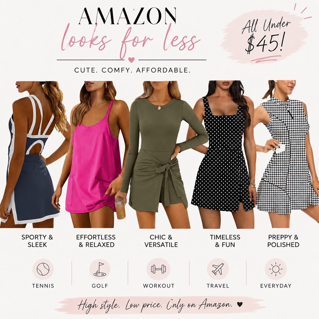 ✨ AMAZON LOOKS FOR LESS ✨

Who says you have to spend a fortune to look put together? 🤍 These Amazon finds are giving designer vibes without the designer price tags! From sporty tennis dresses and effortless everyday staples to chic date-night styles, every piece is comfortable, flattering, and under $45.

Whether you’re headed to brunch, vacation, running errands, pickleball, golf, or back-to-school events, these affordable Amazon dresses are the wardrobe refresh you need. These are the kinds of finds that sell out quickly, so don’t wait to grab your favorite!

🛍️ Shop all my Amazon fashion favorites through my LTK before they’re gone!

#AmazonFashion #AmazonFinds #AmazonStyle #LooksForLess #AffordableFashion #LTKStyle #LTKFashion #LTKSaleAlert #LTKUnder50 #AmazonMustHaves #TennisDress #GolfStyle #EverydayStyle #VacationStyle #CasualChic #MomStyle #FashionFinds #BudgetFashion #SummerStyle #OOTD #StyleInspo #WearItLoveIt #ShopTheLook #DailyStyle #CuratedStyle #ViralFinds #TrendingNow #FashionDeals #AmazonDeals #LTKCreator

#LTKootd #LTKActive #LTKOver40