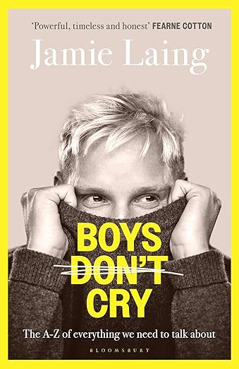 Boys Don’t Cry: The A-Z of everything we need to talk about | Amazon (UK)