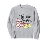 Tis 'The Season Christmas Tree Cakes Sweatshirt | Amazon (US)