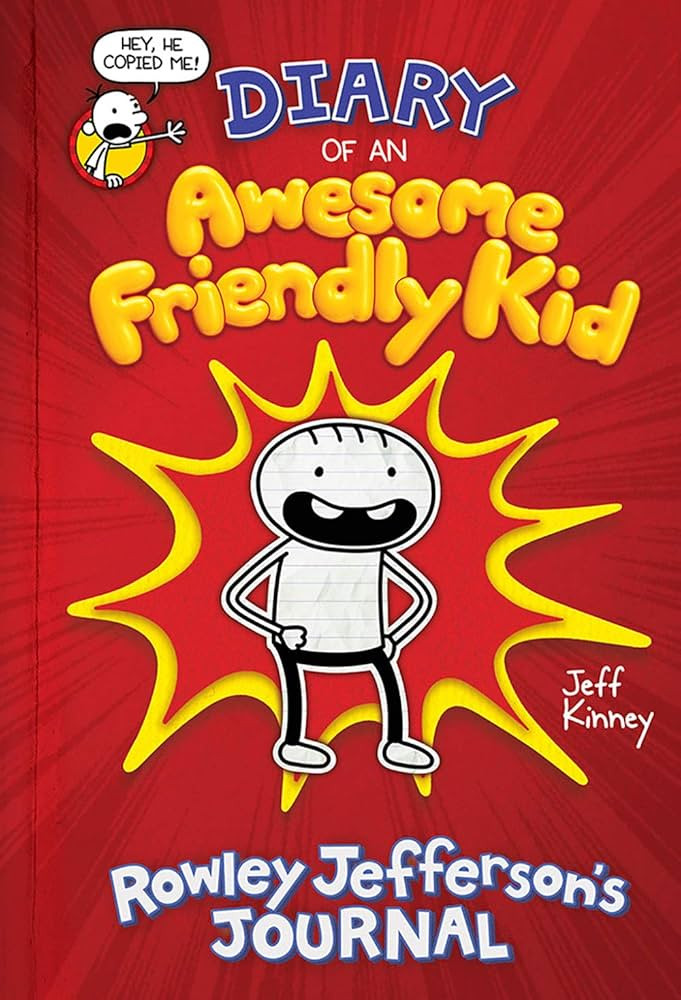 Diary of an Awesome Friendly Kid: Rowley Jefferson's Journal: From the Creator of Diary of a Wimp... | Amazon (US)
