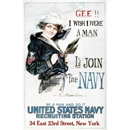 World War I: U.S. Navy, 1917. 'Gee!! I Wish I Were A Man, I'D Join The Navy.' American World War I R | Walmart (US)
