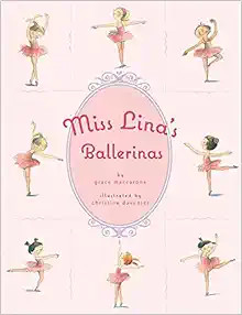 Miss Lina's Ballerinas    Hardcover – Picture Book, October 26, 2010 | Amazon (US)