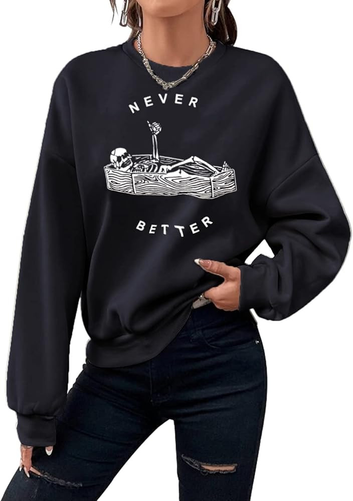 BOUTIKOME Never Better Skeleton Sweatshirt Women's Halloween Shirt Horror Skull Fall Long Sleeve ... | Amazon (US)