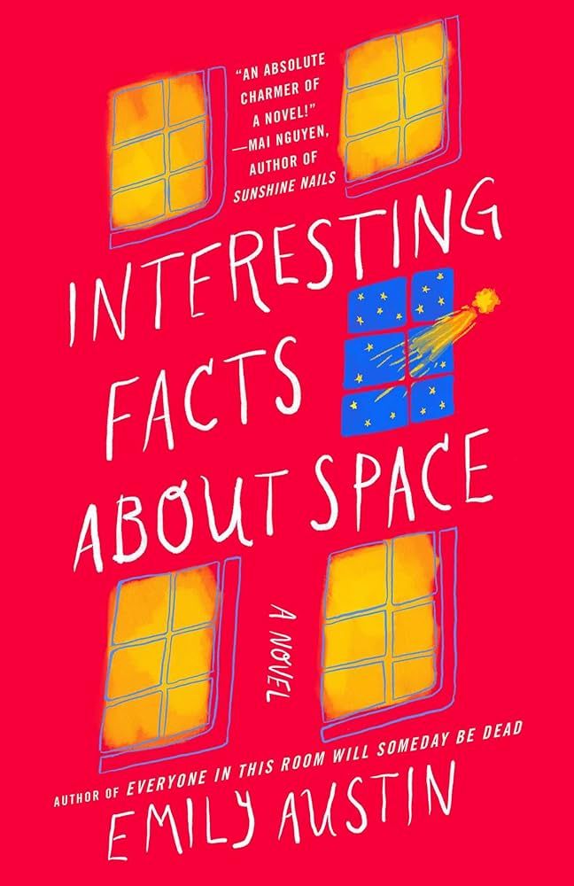 Interesting Facts about Space: A Novel | Amazon (US)