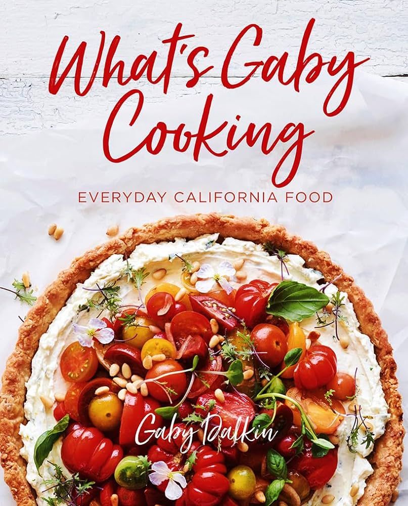 What's Gaby Cooking: Everyday California Food | Amazon (US)