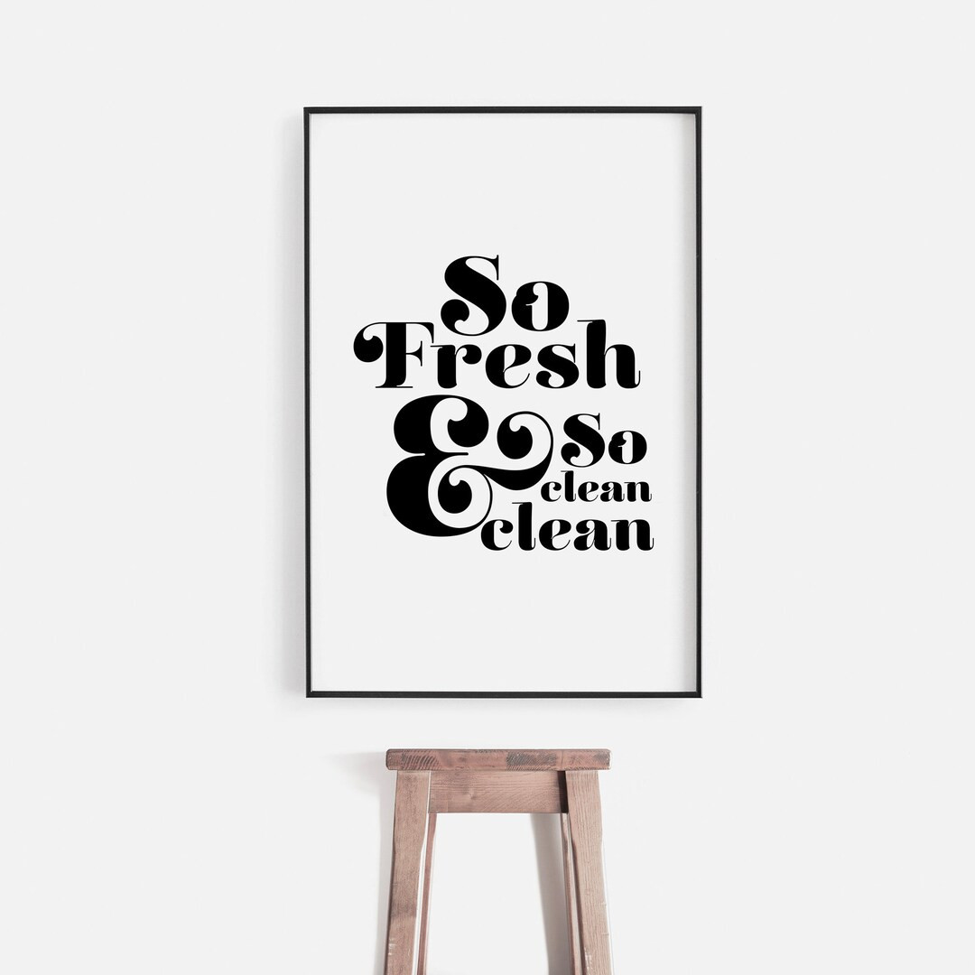 So Fresh & so Clean Clean Print Bathroom Quote Laundry Sign - Etsy | Etsy (US)